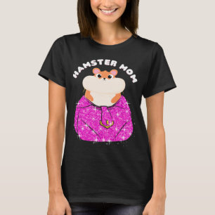 Hamster Mom Dwarf Syrian European Golden Hamster T-Shirt
