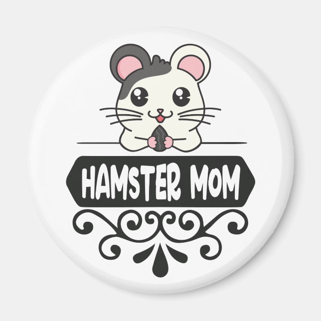 Hamster mom pet animal lovers cute magnet (Front)
