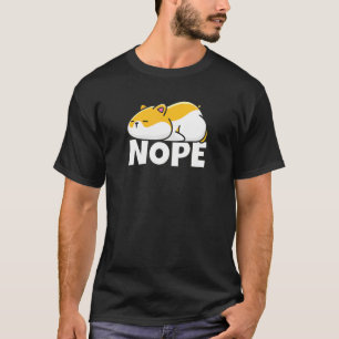 Hamster Nope T-Shirt
