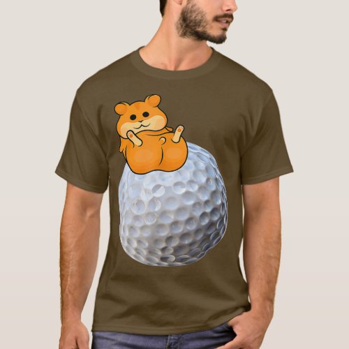 Hamster On Golf Ball Golfer Hamster Fans Funny T_Shirt
