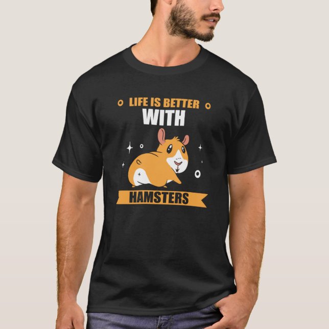 Hamster pet hamster hamster hamster owners T-Shirt (Front)