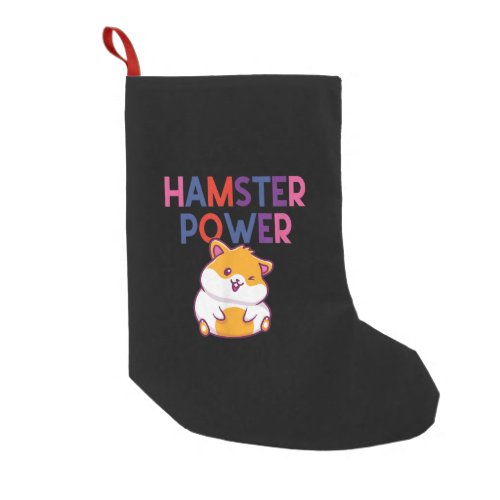 Hamster Power Cute Hamster Small Christmas Stocking