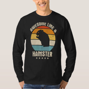 Hamster Syrian Hamster Dwarf Hamster 1 T-Shirt