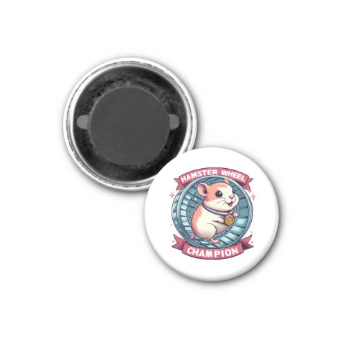 Hamster Wheel Champion Magnet