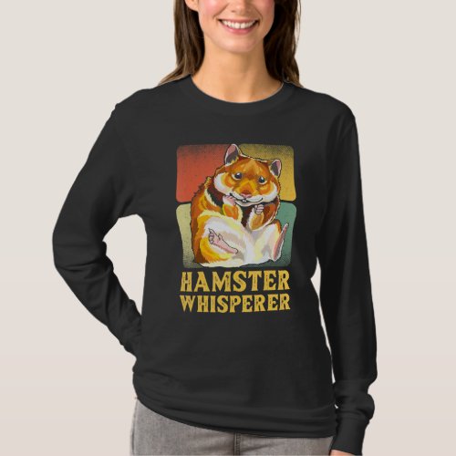 Hamster Whisperer Hamster Dad T_Shirt
