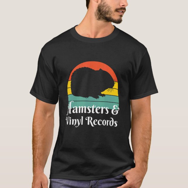 Hamsters And Vinyl Records T-Shirt (Front)