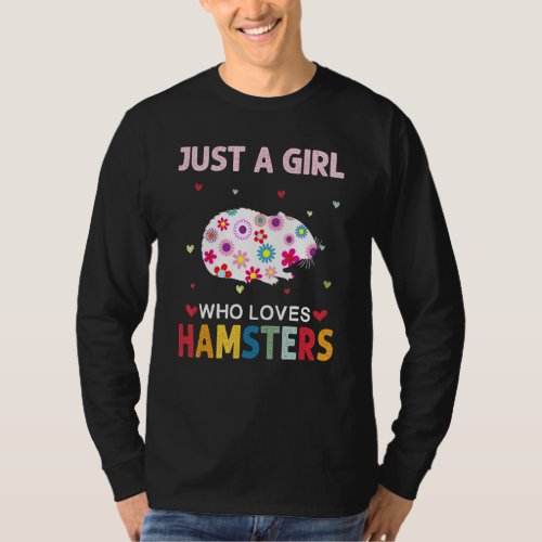Hamsters Lover Just A Girl Who Loves Hamsters Dais T_Shirt