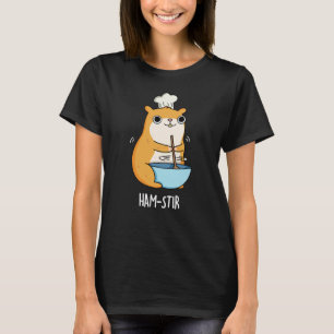 Hamstir Funny Chef Hamster Pun Dark BG T-Shirt