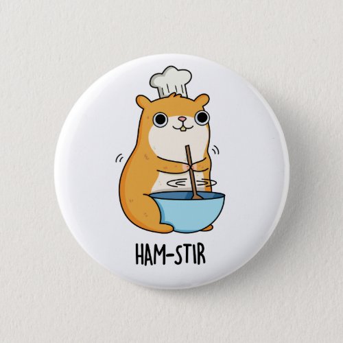 Hamstir Funny Hamster Pun  Button