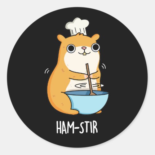 Hamstir Funny Hamster Pun Dark BG Classic Round Sticker