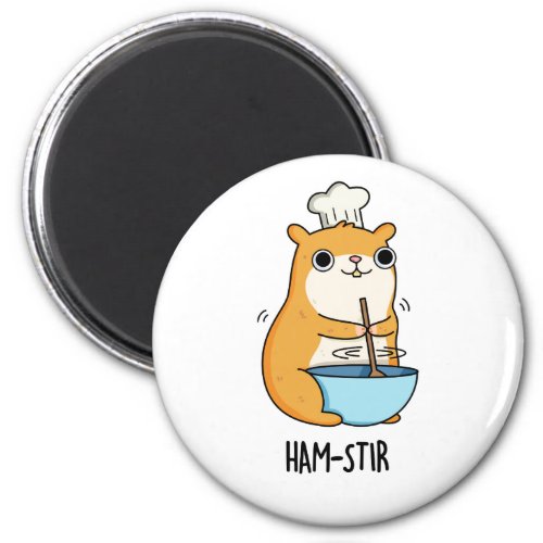 Hamstir Funny Hamster Pun  Magnet