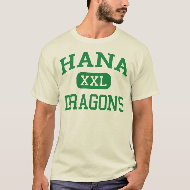 Hana - Dragons - Hana High School - Hana Hawaii T-Shirt (Front)