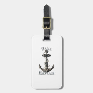Hana Hawaii Vacation Nautical Anchor Sailing Luggage Tag