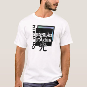 Hana No JudgeHolden Productions T-Shirt