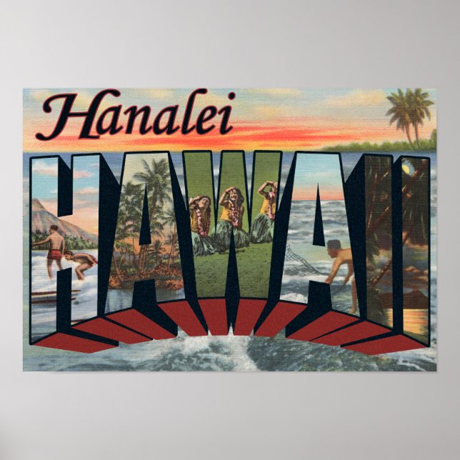 Hanalei, Hawaii - Large Letter Scenes Poster (Front)