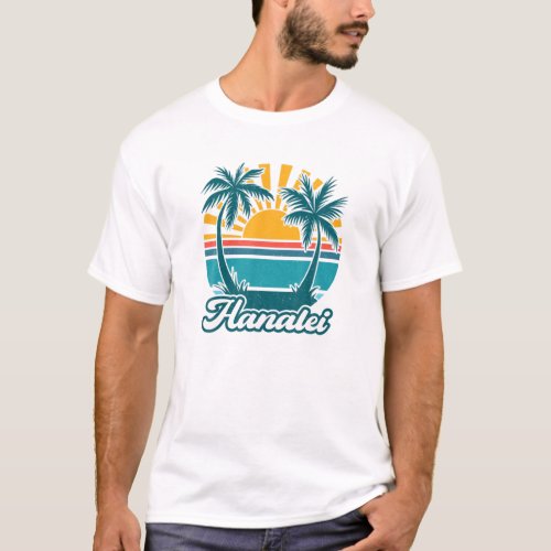 Hanalei Kauai Hawaii Hawaiian Tropical Beach Aloha T_Shirt