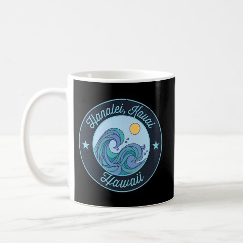 Hanalei Kauai Hi Hawaii Nautical Surfer Coffee Mug