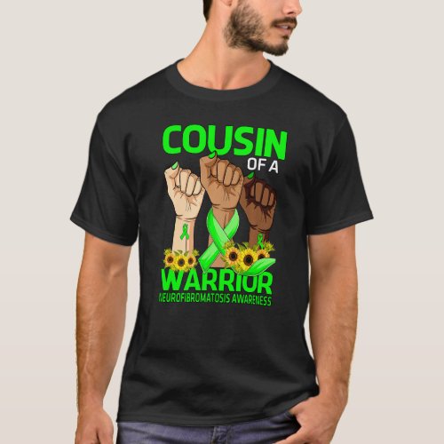 Hand Cousin Of A Warrior Neurofibromatosis Awarene T_Shirt