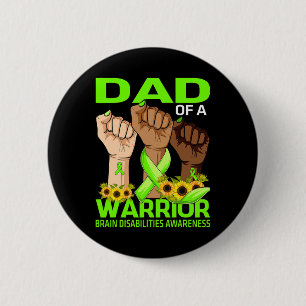 Hand Dad Of A Warrior Brain Disabilities Awareness Button