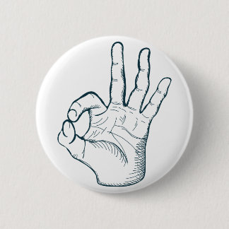 Hand draw sketch vintage okay hand sign pinback button