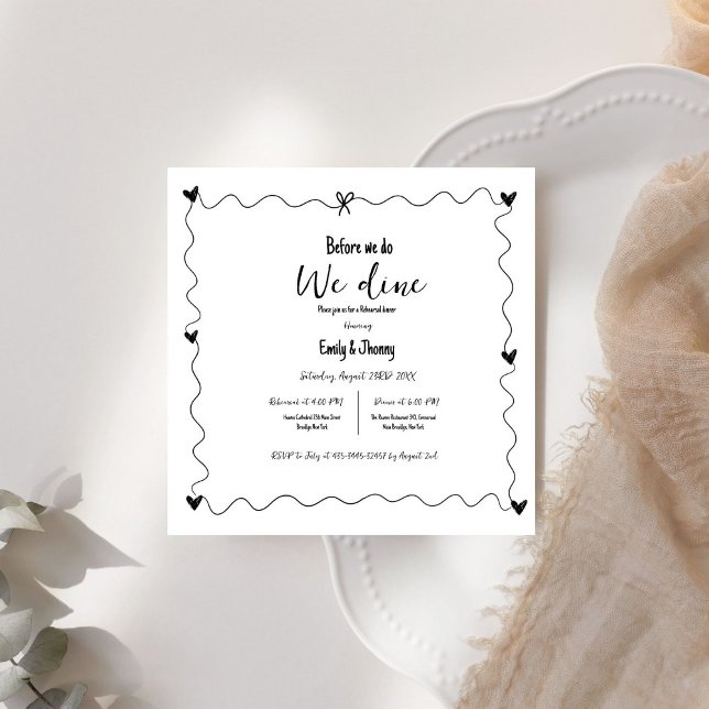 Hand drawn Before We Do We Dine Rehearsal Dinner Invitation (Creator Uploaded)