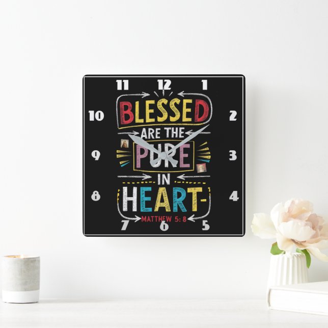 Hand-Drawn Bible Verse: Blessed Pure Heart Square Wall Clock (Home)