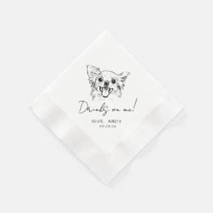 Hand Drawn chihuahua Drinks on me Cocktail Napkins