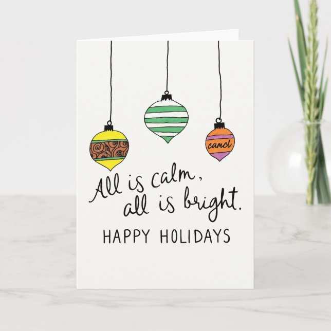 Hand Drawn Christmas Ornaments All is Calm Holiday Card (Front)