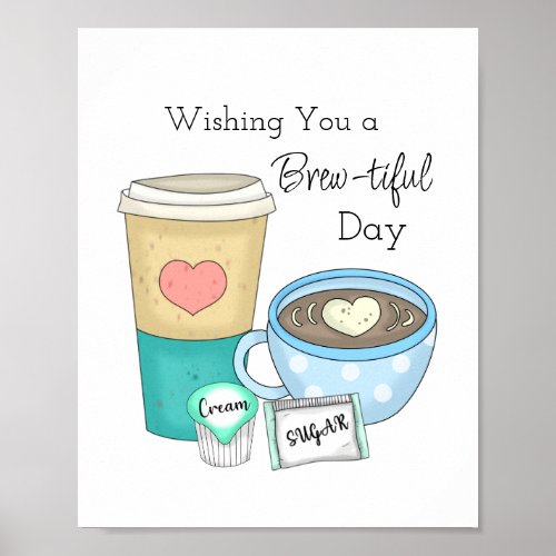 Hand Drawn Coffee Art and Quote Poster