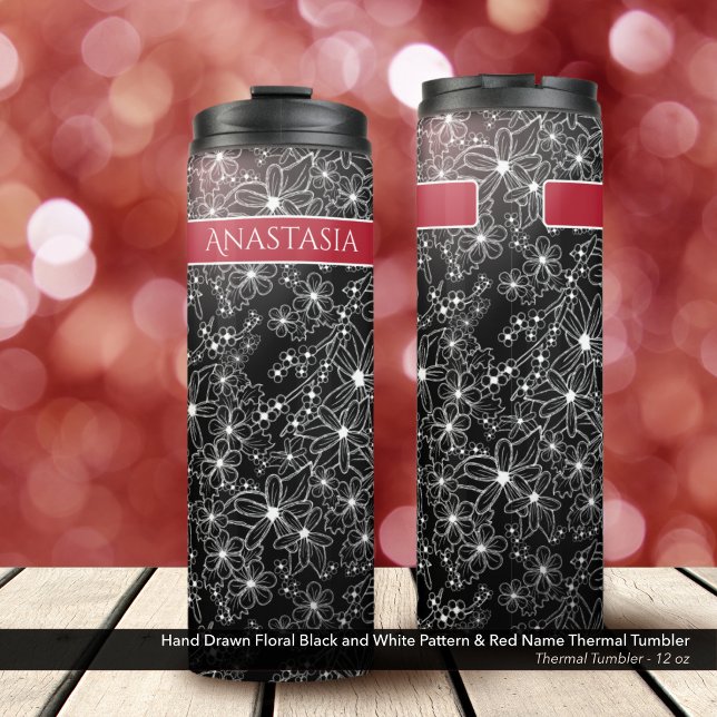 Hand Drawn Floral Black White Pattern & Red Name Thermal Tumbler (Thermal Tumbler: Hand Drawn Floral Pattern in Black and White, Personalized with Name in Red)