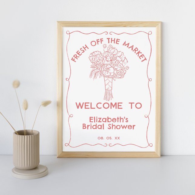 Hand Drawn Fresh Off Market Flowers Coral Welcome  Poster (Creator Uploaded)