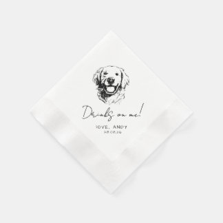 Hand Drawn golden retriever Drinks on me Cocktail Napkins
