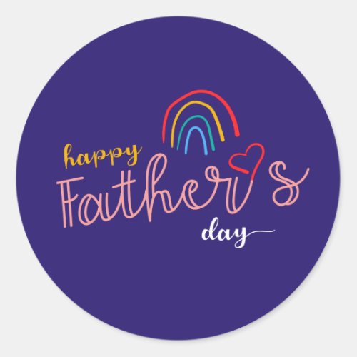 Hand_Drawn Happy Fathers Day Pride Rainbow Classic Round Sticker