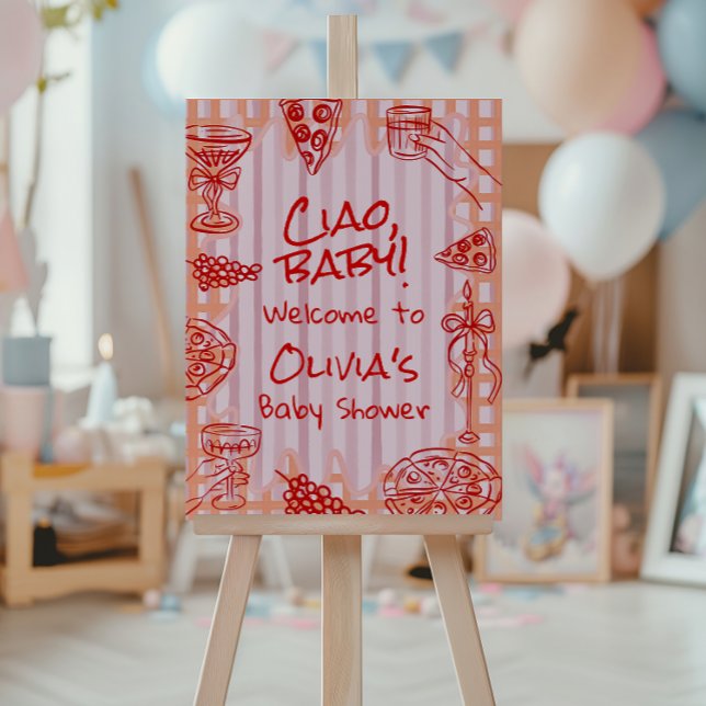 Hand Drawn Italian Pizza Ciao Baby Baby Shower Foam Board (Creator Uploaded)
