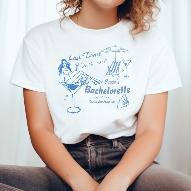 Hand Drawn Last Toast On The Coast Bachelorette  T-Shirt (Creator Uploaded)