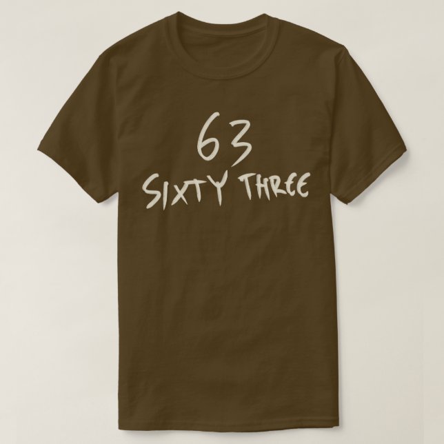 Hand Drawn Letter Number 63 sixty three T-Shirt (Design Front)