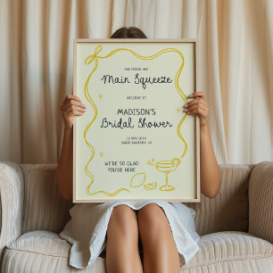 Hand Drawn Main Squeeze Bridal Shower Welcome Poster