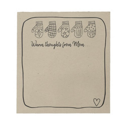 Hand Drawn Mittens Warm Thoughts Notepad