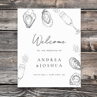 Hand Drawn Oysters Champagne Script Welcome Sign