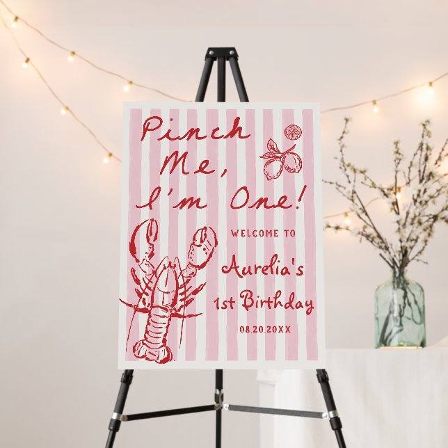 Hand Drawn Pink Lobster 1st Birthday Welcome Foam Board (In Situ (Stand))