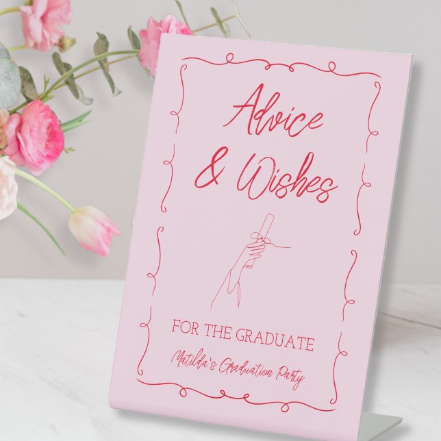 Hand Drawn Pink & Red Graduation Advice & Wishes Pedestal Sign (Hand Drawn Pink & Red Graduation Advice & Wishes Pedestal Sign)