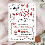 Hand Drawn Red Wine and Pasta Party Adult Birthday Invitation<br><div class="desc">Hand Drawn Red Wine and Pasta Party Adult Birthday,  Wine and Pasta Party Adult Birthday,  Red Pasta Birthday Party Invitation,  Hand Drawn Italian Chef Pasta Birthday,  Red Wine Party Birthday invitation</div>