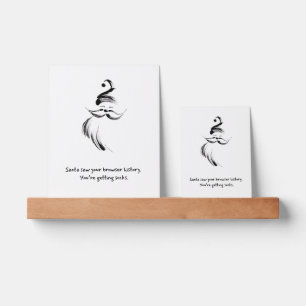 Hand-Drawn Santa Claus quote Picture Ledge