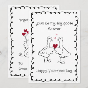 Hand Drawn Silly Goose Funny Saying Valentines Day Holiday Card