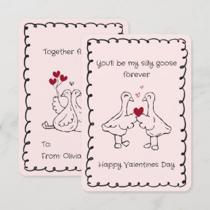 Hand Drawn Silly Goose Funny Saying Valentines Day Note Card