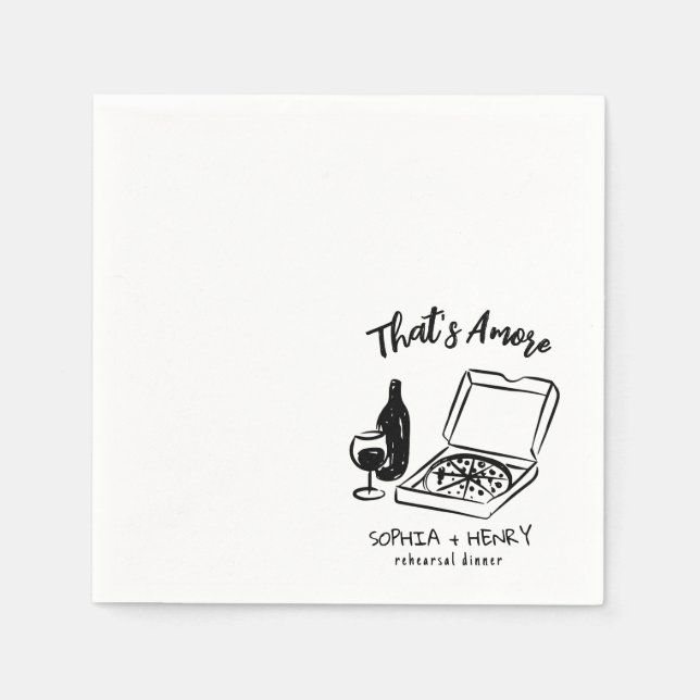 Hand Drawn Thats Amore Pizza Wine Rehearsal Dinner Napkins (Front)