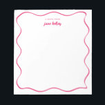 Hand Drawn Wavy Border Dark Pink Personalized Notepad<br><div class="desc">This personalized notepad features a "groovy" design in blue or any color you choose. Use the template form to add your personalization.</div>