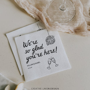 Hand Drawn We're So Glad You're Here Wedding Napkins