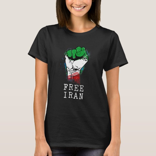 Hand Fist Free Iran Stand With The Women Iranian F T-Shirt (Front)