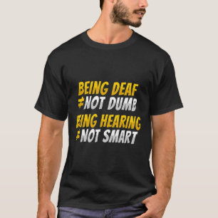 Hand Gesture Deaf Hearing Loss Awareness 2 T-Shirt